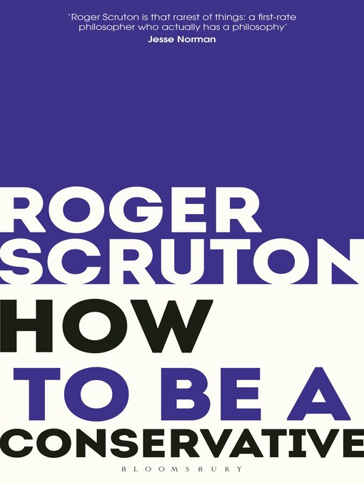 Title details for How to be a conservative by Roger Scruton - Available